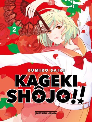 cover image of Kageki Shôjo!! 2
